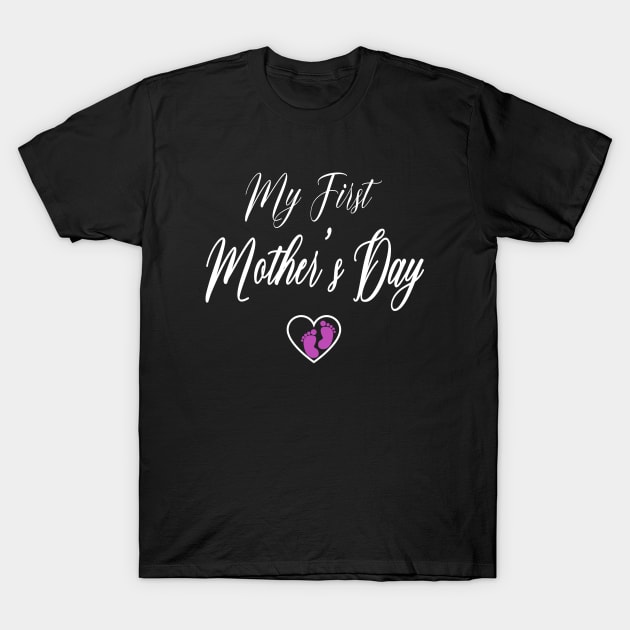 Mom To Be Pregnancy Reveal My First Mother's Day Gift Mom Of Girls T-Shirt by ExprezzDesigns